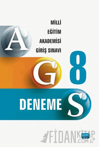 AGS 8 Deneme - Milli Eğitim Akademisi Giriş Sınavı Kitabı Kollektif