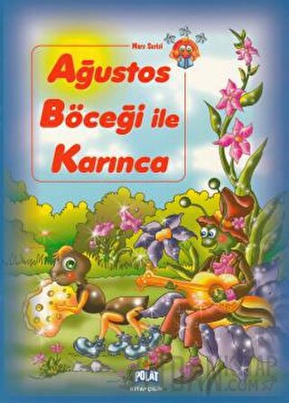 Ağustos Böceği ile Karınca