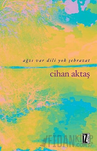 Ağzı Var Dili Yok Şehrazat