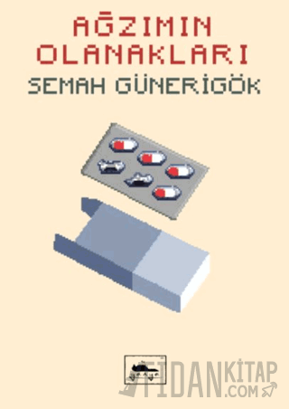 Ağzımın Olanakları