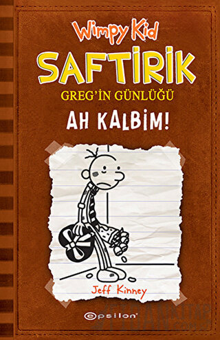 Ah Kalbim! - Saftirik Greg’in Günlüğü 7 (Ciltli)