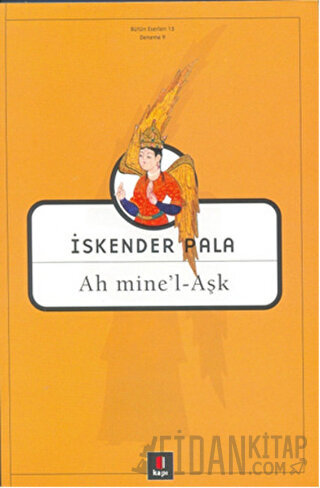 Ah Mine’l - Aşk