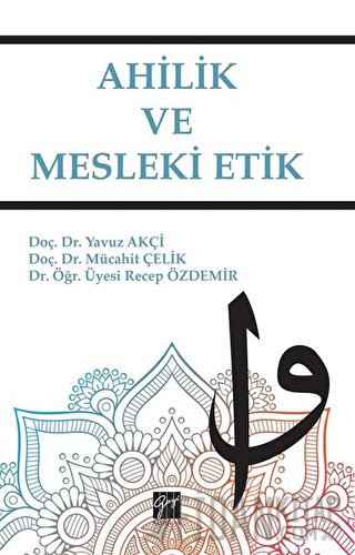 Ahilik ve Mesleki Etik