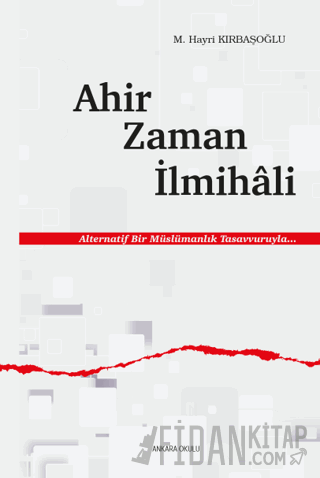 Ahir Zaman İlmihali