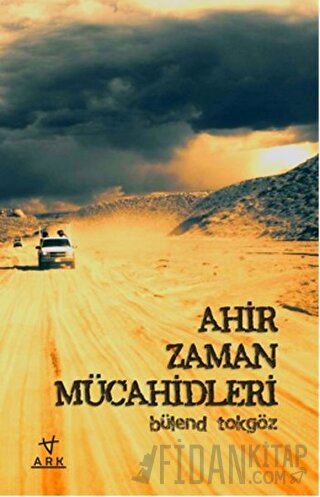 Ahir Zaman Mücahidleri