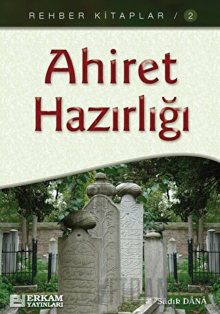 Ahiret Hazırlığı