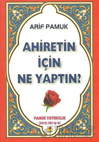 Ahiretin İçin Ne Yaptın (Kıyamet-005/P17)