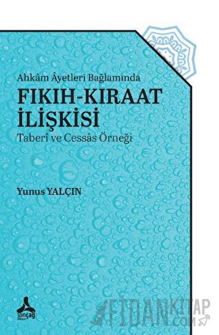 Ahkam Ayetleri Bağlamında Fıkıh-Kıraat İlişkisi