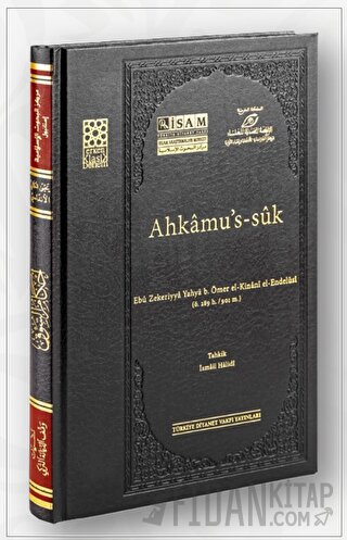 Ahkamu's-suk ( Prestij ) Ebu Zekeriyya Yahya B.Ömer el-Kinani El-Endel