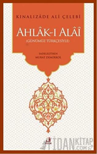 Ahlak-ı Alai Kınalızade Ali Çelebi