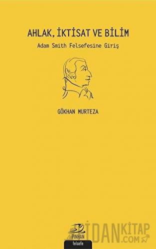 Ahlak İktisat ve Bilim