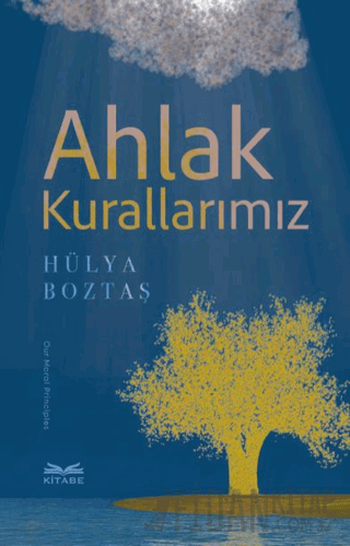 Ahlak Kurallarımız Hülya Boztaş