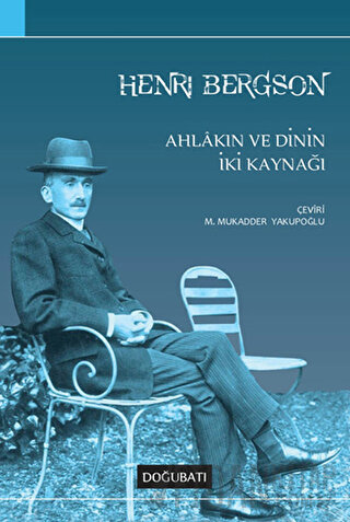 Ahlakın ve Dinin İki Kaynağı