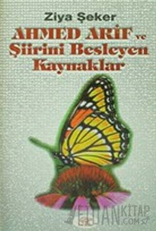 Ahmed Arif ve Şiirini Besleyen Kaynaklar