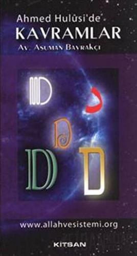 Ahmed Hulusi’de Kavramlar D