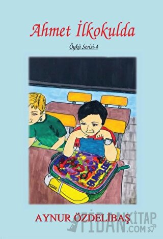 Ahmet İlkokulda