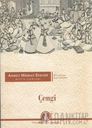 Ahmet Midhat Efendi Bütün Eserleri - Çengi Ahmet Mithat