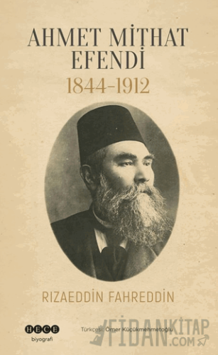 Ahmet Mithat Efendi 1844-1912