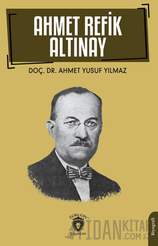 Ahmet Refik Altınay