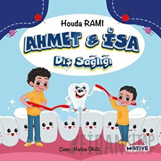 Ahmet ve İsa - Diş Sağlığı