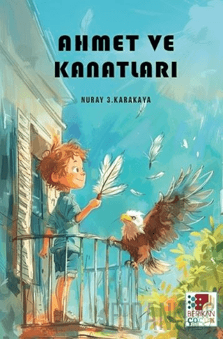 Ahmet ve Kanatları