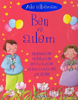 Aile Albümüm: Ben ve Ailem (Ciltli)
