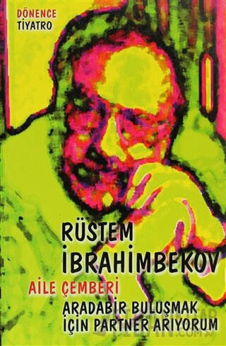 Aile Çemberi - Arada Bir Buluşmak İçin Partner Arıyorum