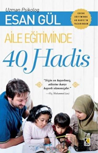 Aile Eğitiminde 40 Hadis