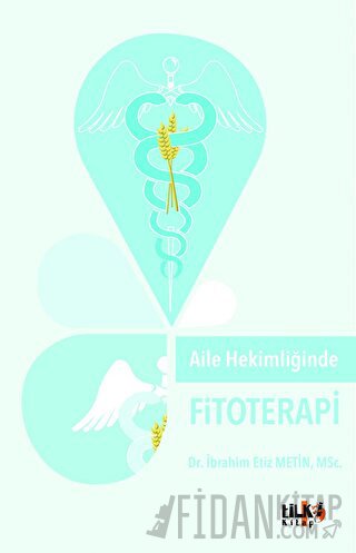 Aile Hekimliğinde Fitoterapi