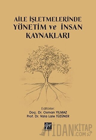 Aile İşletmelerinde Yönetim ve İnsan Kaynakları