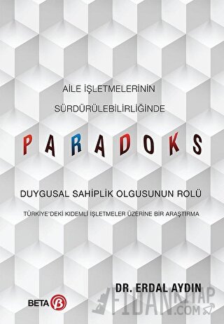 Aile İşletmelerinin Sürdürülebilirliğinde Paradoks