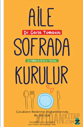 Aile Sofrada Kurulur