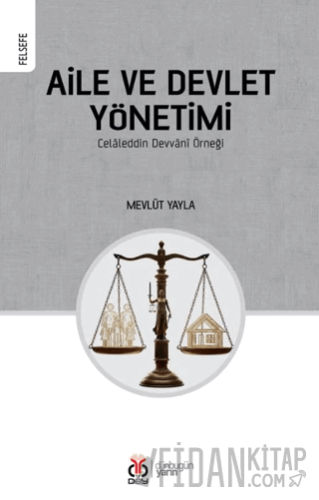 Aile ve Devlet Yönetimi