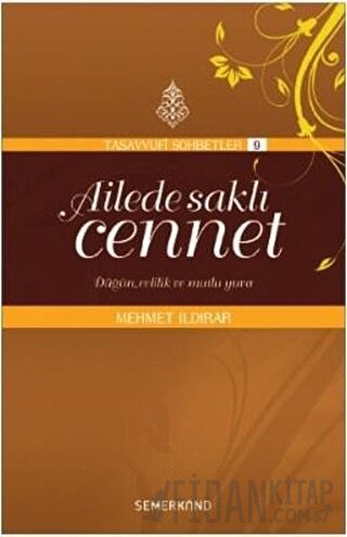 Ailede Saklı Cennet