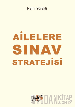 Ailelere Sınav Stratejisi