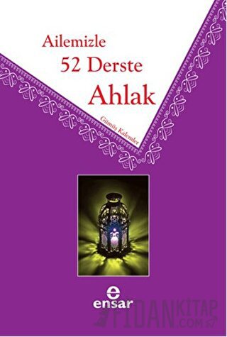 Ailemizle 52 Derste Ahlak