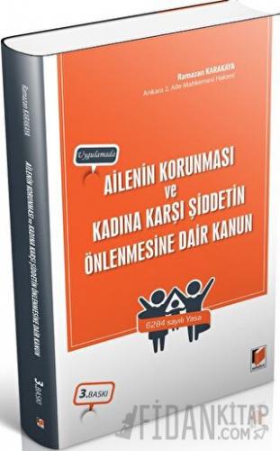 Ailenin Korunması ve Kadına Karşı Şiddetin Önlenmesine Dair Kanun
