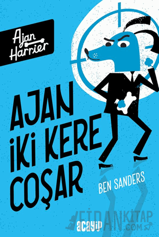 Ajan İki Kere Coşar Ben Sanders