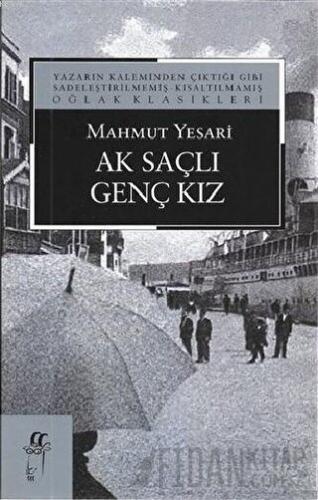 Ak Saçlı Genç Kız