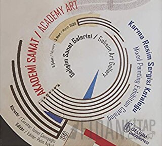 Akademi Sanat: Karma Resim Sergi Kataloğu 5 Şubat-Mart 2020