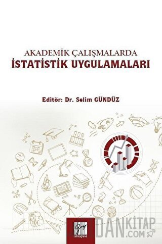 Akademik Çalışmalarda İstatistik Uygulamaları