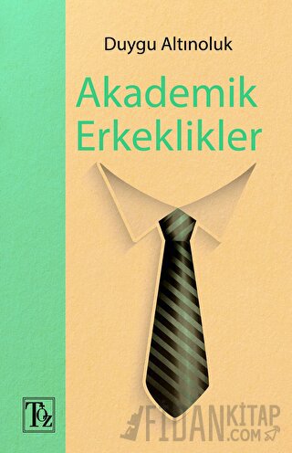 Akademik Erkeklikler