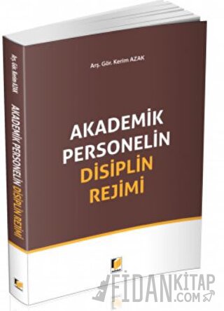 Akademik Personelin Disiplin Rejimi