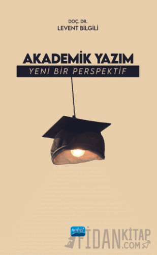Akademik Yazım - Yeni Bir Perspektif