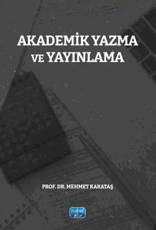 Akademik Yazma ve Yayınlama Mehmet Karataş