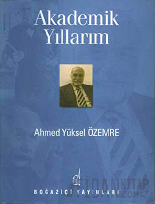 Akademik Yıllarım