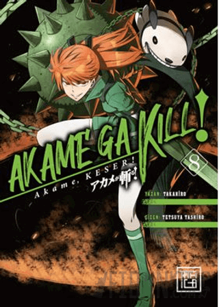 Akame, Keser 8