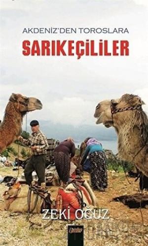 Akdeniz’den Toroslar’a Sarıkeçililer