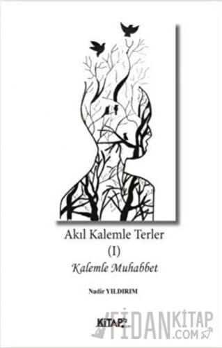 Akıl Kalemle Terler 1