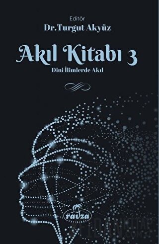 Akıl Kitabı - 3 Turgut Akyüz